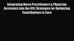 Read Integrating Nurse Practitioners & Physician Assistants Into the ICU: Strategies for Optimizing