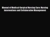 [PDF] Manual of Medical-Surgical Nursing Care: Nursing Interventions and Collaborative Management