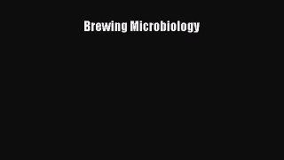 Read Book Brewing Microbiology ebook textbooks