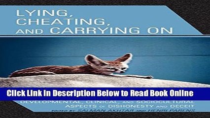 Read Lying, Cheating, and Carrying On: Developmental, Clinical, and Sociocultural Aspects of