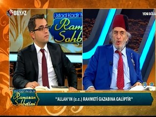 Üstad Kadir Mısıroğlu ile Ramazan Sohbetleri 26 Haziran 2016