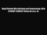 Read Book Rapid Review Microbiology and Immunology: With STUDENT CONSULT Online Access 3e E-Book