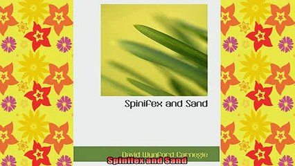 READ book  Spinifex and Sand Full EBook