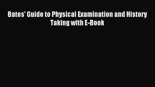 [PDF] Bates' Guide to Physical Examination and History Taking with E-Book Download Full Ebook