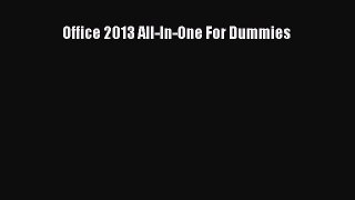 Read Office 2013 All-In-One For Dummies Ebook Free