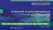 Read School Consultation: Conceptual and Empirical Bases of Practice (Issues in Clinical Child