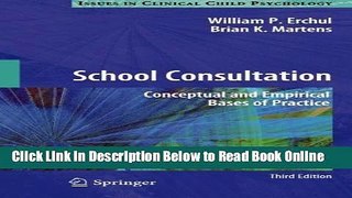 Read School Consultation: Conceptual and Empirical Bases of Practice (Issues in Clinical Child