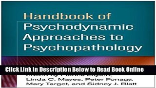 Read Handbook of Psychodynamic Approaches to Psychopathology  Ebook Free