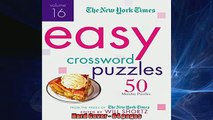 FREE DOWNLOAD  The New York Times Easy Crossword Puzzles Volume 16 50 Monday Puzzles from the Pages of  FREE BOOOK ONLINE