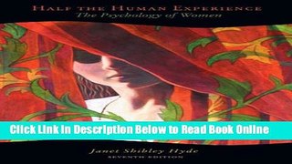 Read Half the Human Experience: The Psychology of Women  PDF Online