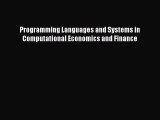 [PDF] Programming Languages and Systems in Computational Economics and Finance Download Full