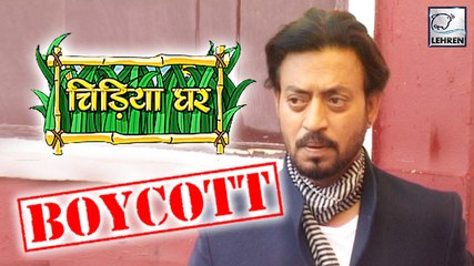 Irrfan Khan BOYCOTTED By Media On 'Chidiya Ghar' Sets