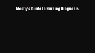 [PDF] Mosby's Guide to Nursing Diagnosis Read Full Ebook
