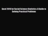 Read Excel 2010 for Social Science Statistics: A Guide to Solving Practical Problems Ebook
