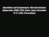 Read Algorithms and Computation: 14th International Symposium ISAAC 2003 Kyoto Japan December