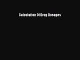 Download Book Calculation Of Drug Dosages PDF Online