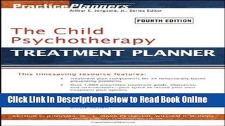 Read The Child Psychotherapy Treatment Planner (Practice Planners)  Ebook Free