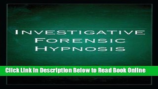 Download Investigative Forensic Hypnosis  Ebook Online