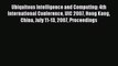 Read Ubiquitous Intelligence and Computing: 4th International Conference UIC 2007 Hong Kong