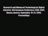 Read Research and Advanced Technology for Digital Libraries: 9th European Conference ECDL 2005