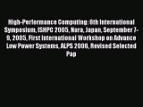 Read High-Performance Computing: 6th International Symposium ISHPC 2005 Nara Japan September