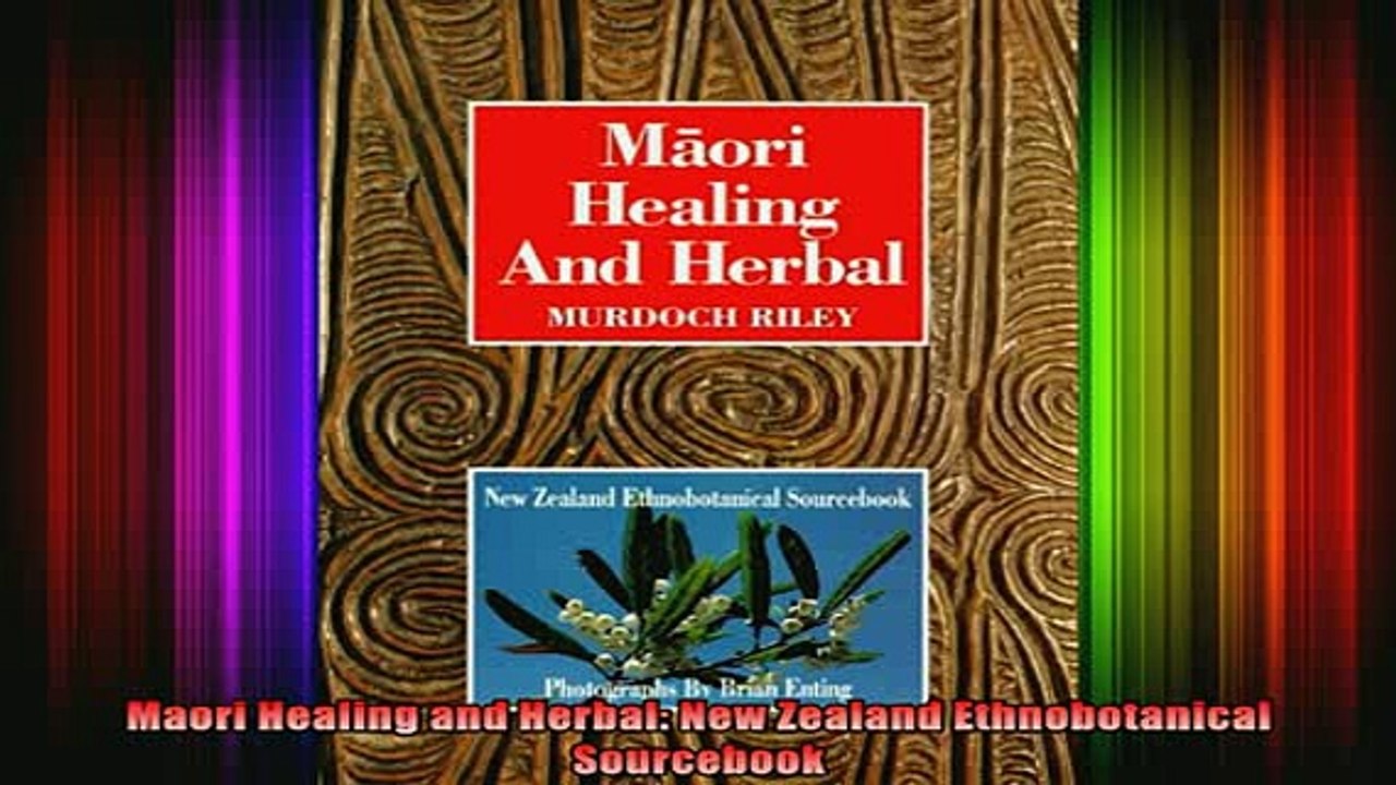 DOWNLOAD FREE Ebooks  Maori Healing and Herbal New Zealand Ethnobotanical Sourcebook Full Ebook Online Free