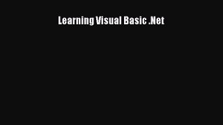 Read Learning Visual Basic .Net Ebook Free