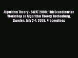 Read Algorithm Theory - SWAT 2008: 11th Scandinavian Workshop on Algorithm Theory Gothenburg