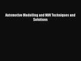 Read Automotive Modelling and NVH Techniques and Solutions Ebook Free