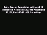 Read Hybrid Systems: Computation and Control: 7th International Workshop HSCC 2004 Philadelphia