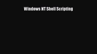 Download Windows NT Shell Scripting PDF Free