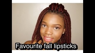 Favorite Fall Lipsticks