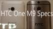 HTC One M9 Leak Specs And Rumors