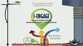 complete  IEngage Your Personal Engagement Roadmap