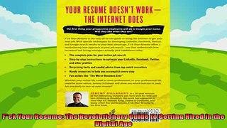 book online   Fck Your Resume The Revolutionary Guide to Getting Hired in the Digital Age