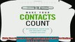 complete  Make Your Contacts Count Networking KnowHow for Business and Career Success
