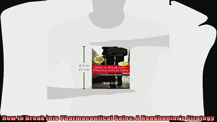 behold  How to Break Into Pharmaceutical Sales A Headhunters Strategy