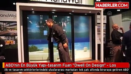 ABD'nin En Büyük Yapı-tasarım Fuarı "Dwell On Design" - Los