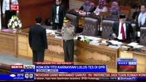 DPR Sahkan Tito Karnavian Menjadi Kapolri