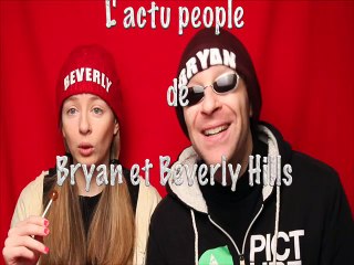 BRYAN ET BEVERLY HILLS "ACTU PEOPLE" du 27 JUIN 2016