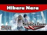 Hikaru Nara (Shigatsu wa kimi no uso: Opening 1) - Melodica Cover