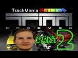 How To Play Trackmania United Forever Like A PRO (Part 2)