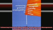 READ book  Enhancing Graduate Employability in Business and Management Hospitality Leisure Sport Full EBook