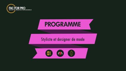 Styliste et design de mode - Formation FAC FOR PRO