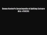 Download Donna Kooler?s Encyclopedia of Quilting (Leisure Arts #15926) Ebook PDF
