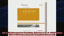 READ book  ICD9CM Standard for Hospitals Volumes 1 2  32013 Edition ICD9CM Professional for Full Free