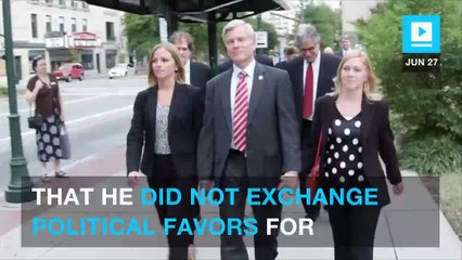 Supreme Court clears Bob McDonnell of all corruption charges