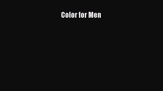 Read Color for Men Ebook Free