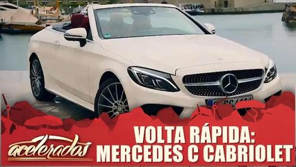 Volta Rápido: Mercedes-Benz Classe C Cabriolet