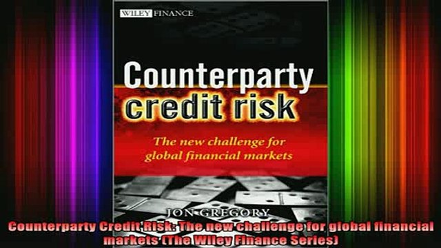READ book Counterparty Credit Risk The new challenge for global financial markets The Wiley Full Free